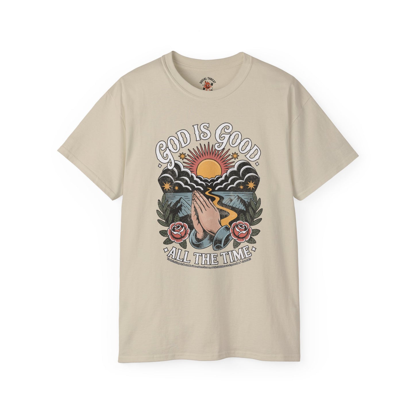 "God Is Good All The Time" - Shirt (Psalm 100:5)