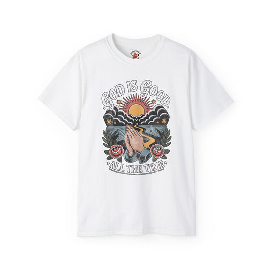 "God Is Good All The Time" - Shirt (Psalm 100:5)