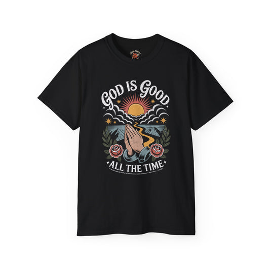 "God Is Good All The Time" - Shirt (Psalm 100:5)